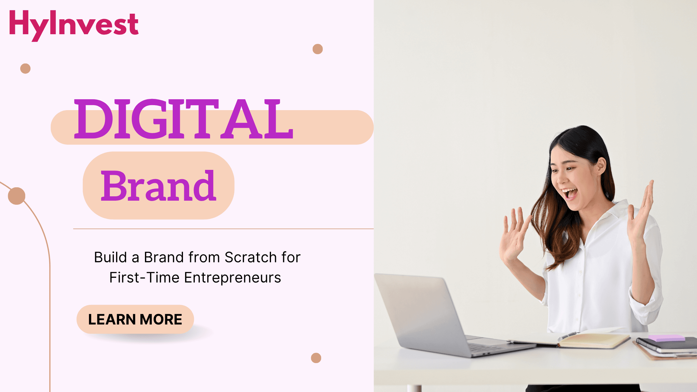 How to Build a Brand from Scratch: Key Lessons for First-Time Entrepreneurs (Exemple of Digital Brand)